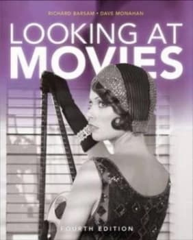 Looking at Movies by Richard Barsam Paperback
