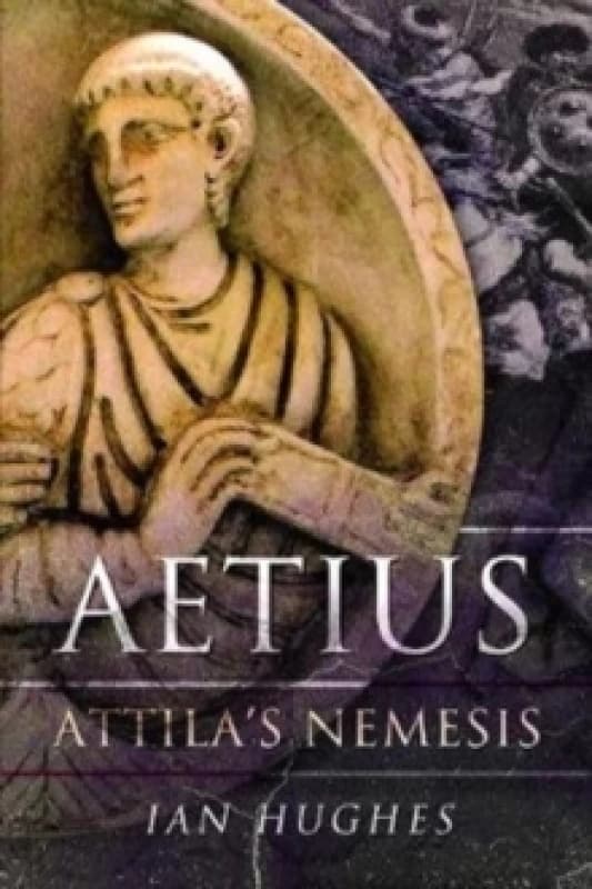 Aetius : Attila's Nemesis Paperback / softback
