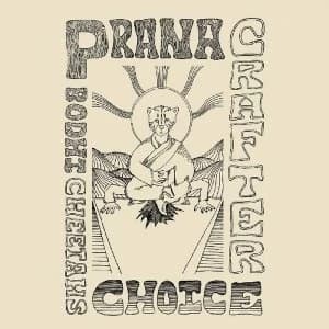 Prana Crafter - Bodhi Cheetahs Choice Vinyl