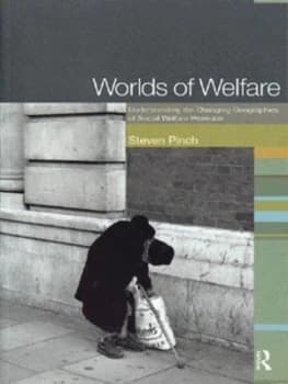 Worlds of Welfare by Steven Pinch Book