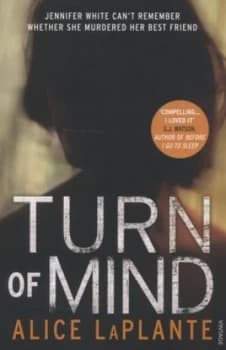 Turn of Mind by Alice Laplante Book