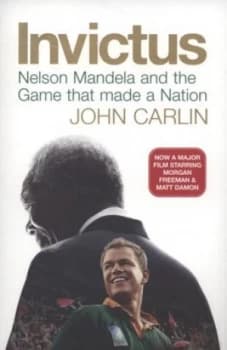 Invictus by John Carlin and John Carlin Paperback