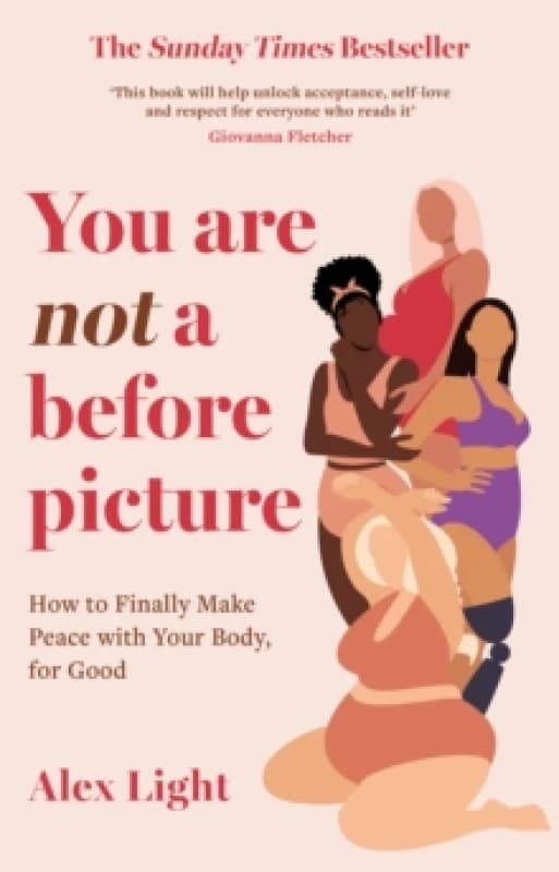 You Are Not a Before Picture. Paperback. By Alex Light Books