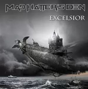 Excelsior by Mad Hatter's Den CD Album