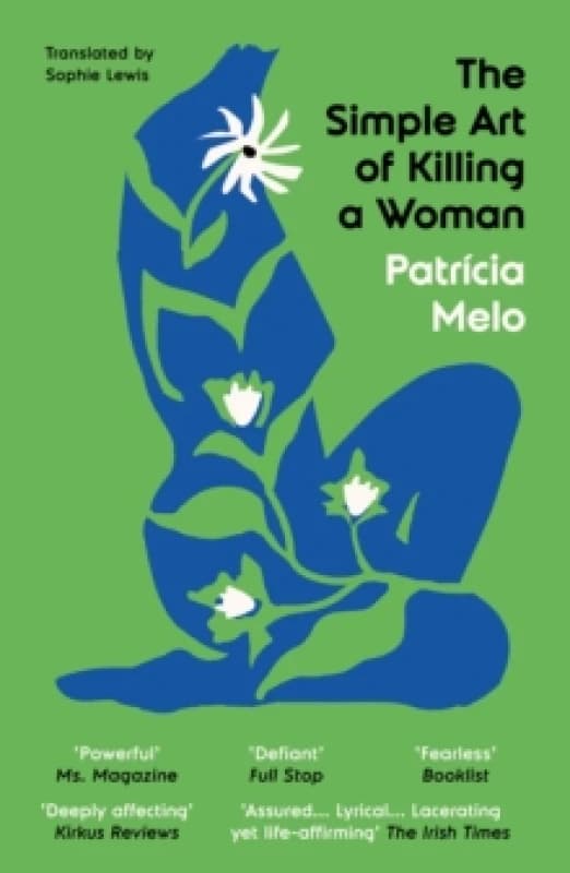 The Simple Art of Killing a Woman Paperback / softback