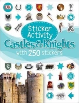 Sticker Activity Castles and Knights by Dk Paperback