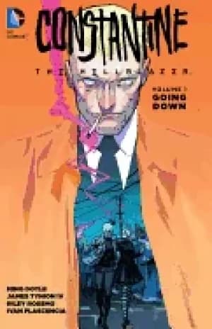 constantine the hellblazer vol 1 going down