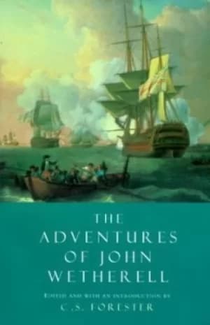 The adventures of John Wetherell by John Wetherell