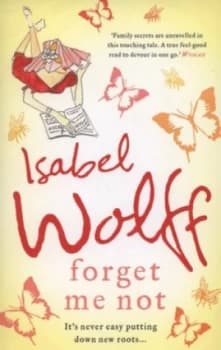Forget Me Not by Isabel Wolff Paperback