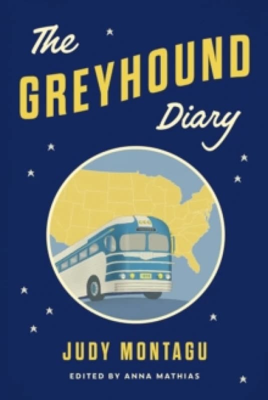 The Greyhound Diary : Daily Mail Book of the Week Hardback