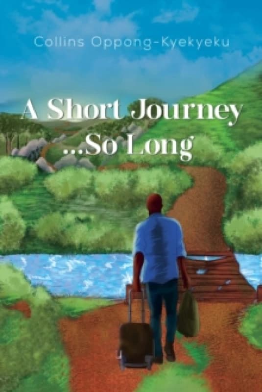 A Short Journey...So Long Paperback / softback
