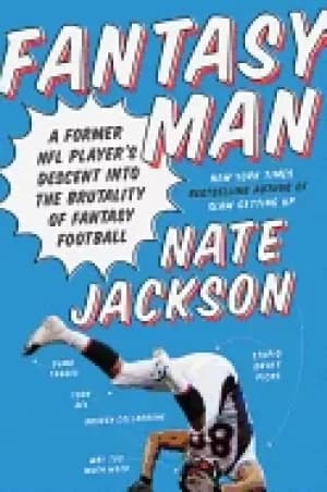 fantasy man a former nfl players descent into the brutality of fantasyfootb