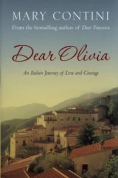 Dear Olivia by Mary Contini Hardback