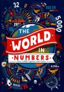The World in Numbers by Clive Gifford Book