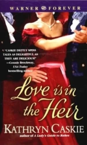 Love is in the heir by Kathryn Caskie