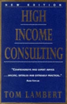 High Income Consulting by Tom Lambert Paperback