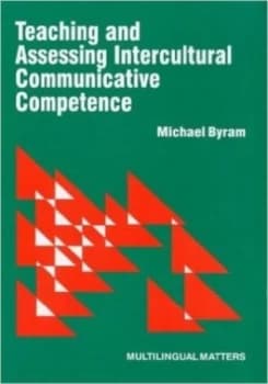 Teaching and Assessing Intercultural Communicative Competence by Michael Byram Paperback