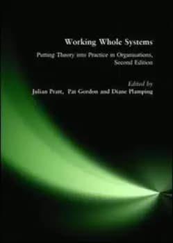Working whole systems by Julian Pratt