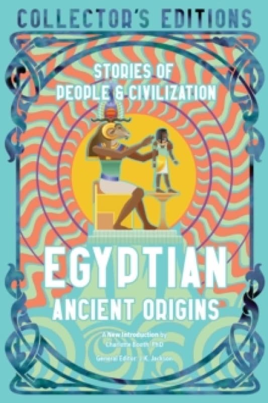 Egyptian Ancient Origins : Stories Of People & Civilization Hardback