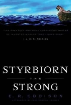 Styrbiorn the Strong by E. R. Eddison Paperback