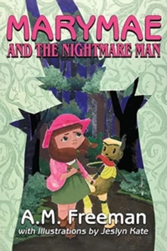 Marymae and the Nightmare Man. Paperback. By A M Freeman Books
