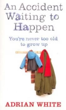 An Accident Waiting to Happen by Adrian White Paperback