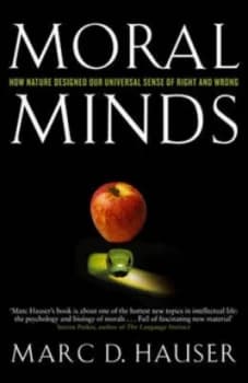 Moral Minds by Marc Hauser Hardback
