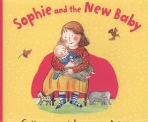 Sophie and the New Baby by Laurence Anholt Book