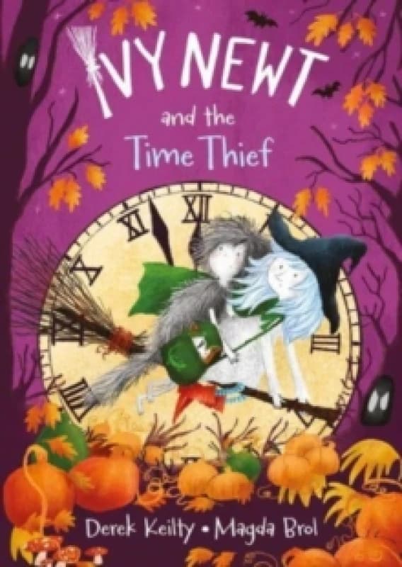 Ivy Newt and the Time Thief Paperback / softback