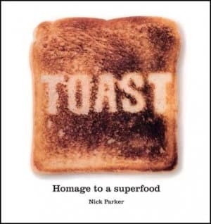 Toast by Nick Parker Hardback