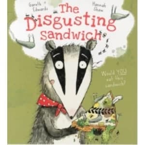 The Disgusting Sandwich