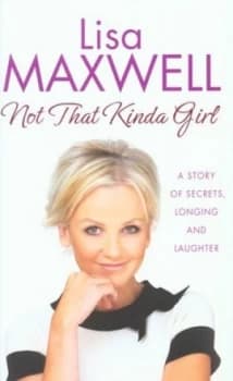 Not That Kinda Girl by Lisa Maxwell Hardback