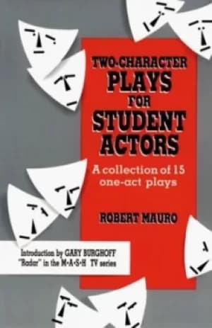 Two-character plays for student actors by Mauro