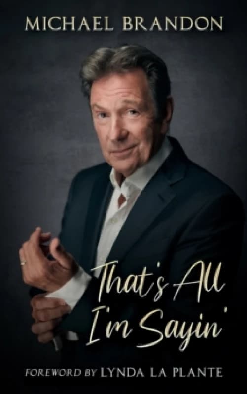 That's All I'm Sayin' Paperback / softback