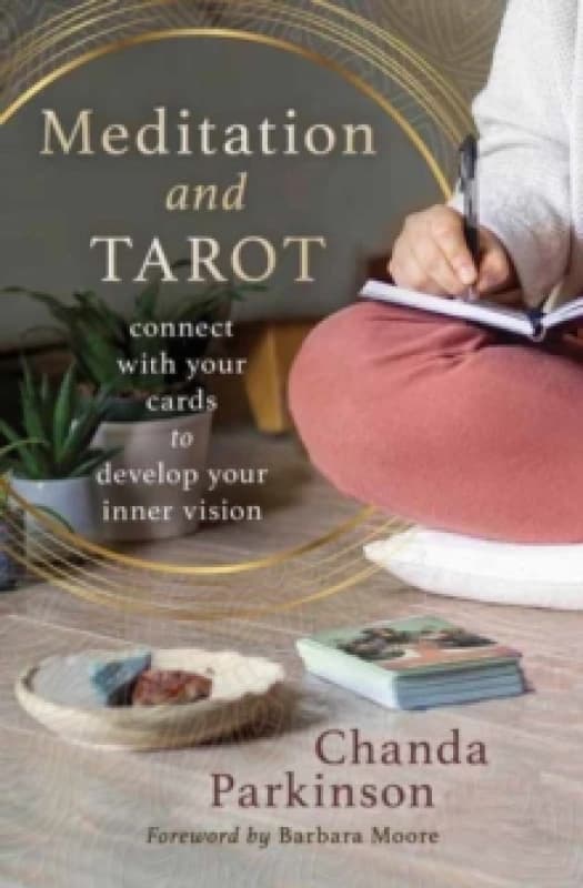 Meditation and Tarot. Paperback. By Chanda Parkinson Books