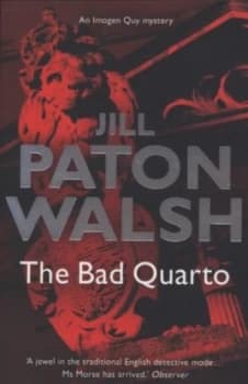 The Bad Quarto by Jill Paton Walsh Paperback
