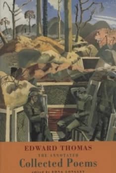 The Annotated Collected Poems by Edward Thomas and Edna Longley Paperback