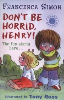Dont Be Horrid Henry by Francesca Simon Paperback