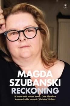 Reckoning by Magda Szubanski Paperback