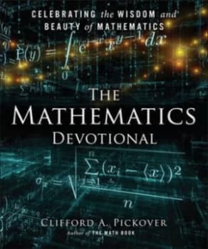 The mathematics devotional by Clifford A Pickover
