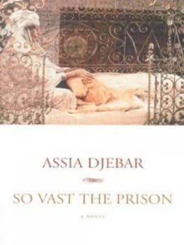 So Vast the Prison by Assia Djebar Paperback