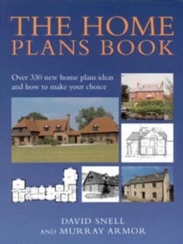 The Home Plans Book by David Snell Paperback