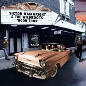 Boom Town by Victor Wainwright & the Wildroots CD Album
