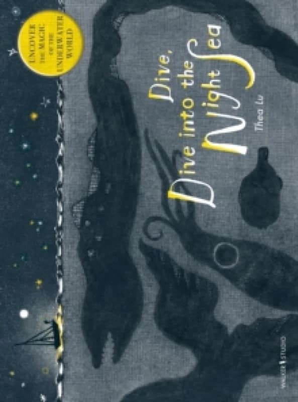 Dive, Dive into the Night Sea Hardback