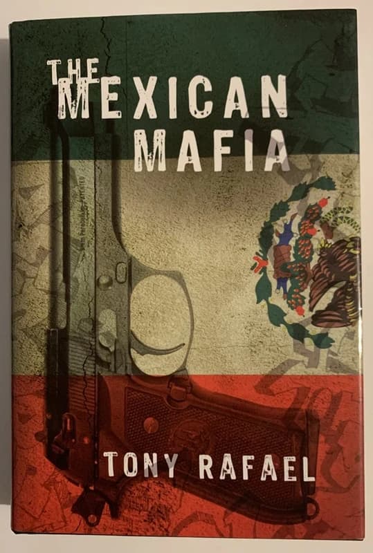 The Mexican Mafia Hardback Book
