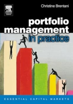 Portfolio Management in Practice by Christine Brentani Book