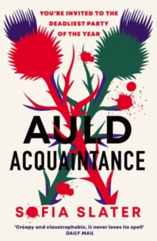 Auld Acquaintance : The Gripping Scottish Murder Mystery Set to Thrill Paperback / softback