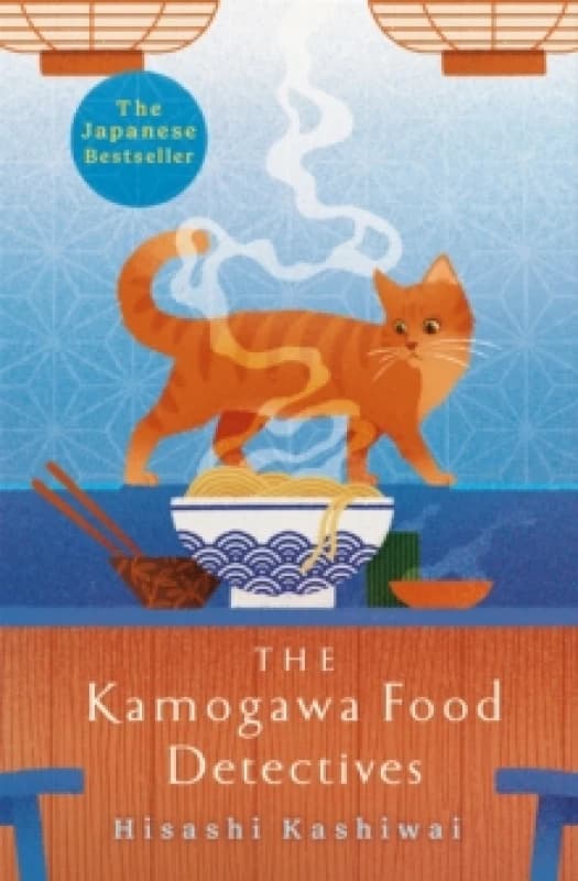 The Kamogawa Food Detectives. Paperback. By Hisashi Kashiwai Books