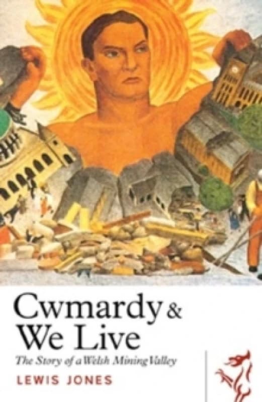 Cwmardy & We Live Paperback / softback