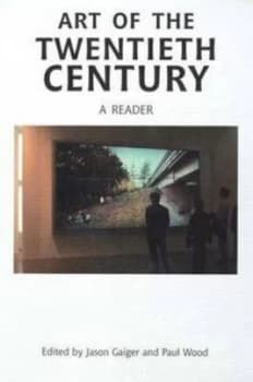 Art of the Twentieth Century by Jason Gaiger Paperback